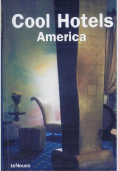 Cool Hotels America