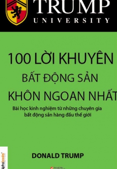 100 Lời Khuyên Đầu Tư Bất Động Sản Khôn Ngoan Nhất - Phần 2