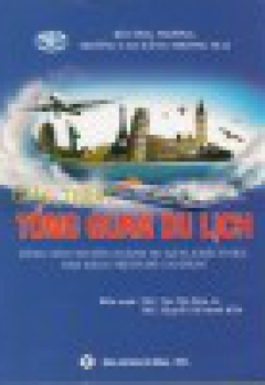 GIÁO TRÌNH TỔNG QUAN DU LỊCH - PHẦN 1