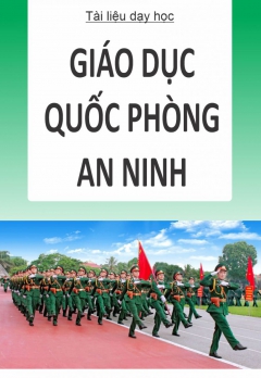 Tài liệu giảng dạy Giáo dục Quốc phòng An ninh