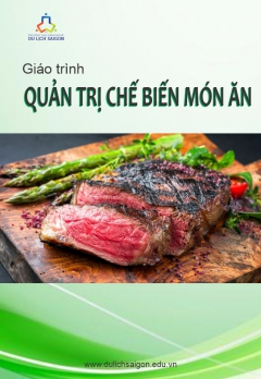 Giáo trình Quản trị Chế biến món ăn