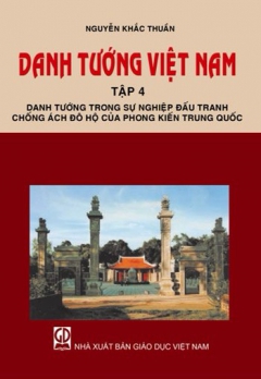 DANH TƯỚNG VIỆT NAM - TẬP 4