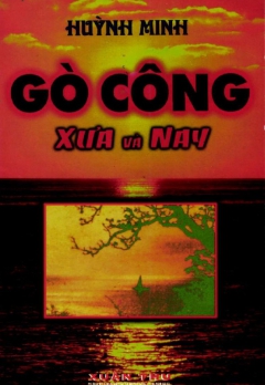 GÒ CÔNG XƯA VÀ NAY