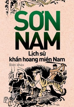 LỊCH SỬ KHUẨN HOANG MIỀN NAM