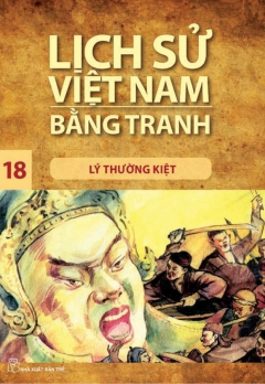 LSVNBT - TẬP 18: LÝ THƯỜNG KIỆT