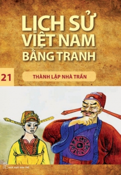 LSVNBT - TẬP 21: THÀNH LẬP NHÀ TRẦN