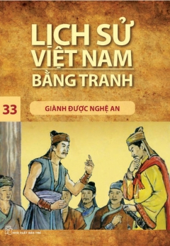 LSVNBT - TẬP 33: GIÀNH ĐƯỢC NGHỆ AN