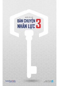BÀN CHUYỆN NHÂN LỰC 2