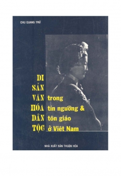 DI SẢN VĂN HÓA DÂN TỘC TRONG TÍN NGƯỠNG VÀ TÔN GIÁO VIỆT NAM