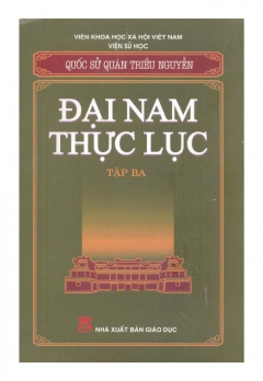 ĐẠI NAM THỰC LỤC - TẬP 3