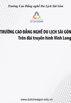 Trường Cao đẳng nghề Du lịch Sài Gòn trên đài truyền hình Vĩnh Long