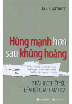 HÙNG MẠNH HƠN SAU KHỦNG HOẢNG
