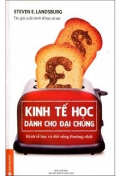 Kinh Tế Học Dành Cho Đại Chúng