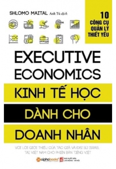 Kinh Tế Học Dành Cho Doanh Nhân