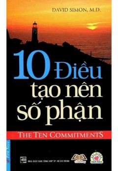 10 ĐIỀU TẠO NÊN SỐ PHẬN