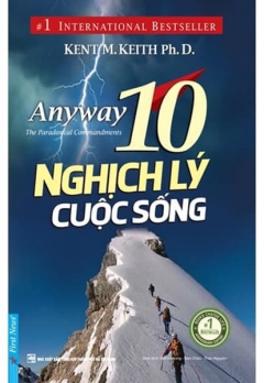 10 NGHỊCH LÝ CUỘC SỐNG