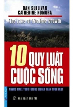 10 QUY LUẬT CUỘC SỐNG