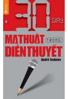 30 GIÂY MA THUẬT TRONG DIỄN THUYẾT