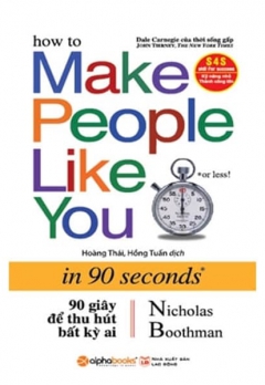 90 GIÂY ĐỂ THU HÚT BẤT KỲ AI