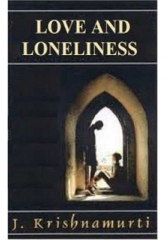 BÀN VỀ TÌNH YÊU VÀ SỰ CÔ ĐỘC