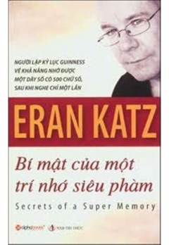 BÍ MẬT CỦA MỘT TRÍ NHỚ SIÊU PHÀM