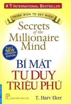 BÍ MẬT TƯ DUY TRIỆU PHÚ