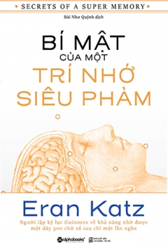 BÍ MẬT CỦA MỘT TRÍ NHỚ SIÊU PHÀM