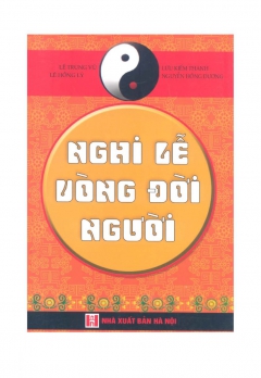 NGHI LỄ VÒNG ĐỜI NGƯỜI
